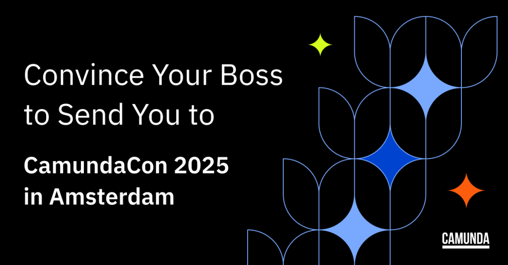 Black banner reads "Convince Your Boss to Send You to CamundaCon 2025 in Amsterdam"